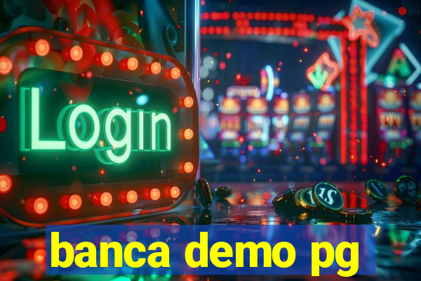 banca demo pg